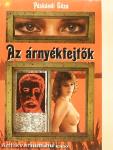 Az árnyékfejtők