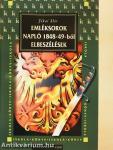 Emléksorok. Napló 1848-49-ből/Elbeszélések