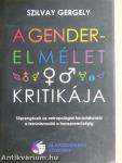A gender-elmélet kritikája