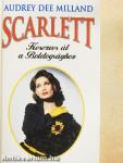 Scarlett - Keserves út a Boldogsághoz