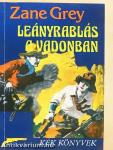 Leányrablás a Vadonban