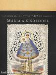 Mária a kisdeddel