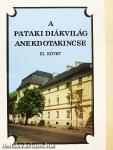 A pataki diákvilág anekdotakincse III.