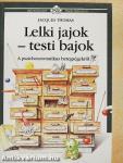 Lelki jajok-testi bajok 1.