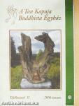 A Tan Kapuja Buddhista Egyház tájékoztatója 2006. tavasz