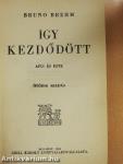 Igy kezdődött