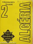 Algéria Külkereskedelmi Útmutató 2.