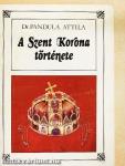 A Szent Korona története
