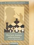 Sherlock Holmes sakkrejtélyei