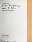 33 Sofortmaßnahmen gegen die Krise