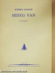 Hideg van