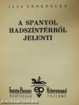 A spanyol hadszíntérről jelenti