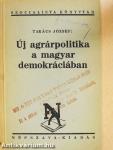 Új agrárpolitika a magyar demokráciában