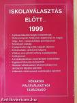 Iskolaválasztás előtt... 1999