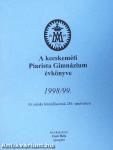 A kecskeméti Piarista Gimnázium évkönyve 1998/99.