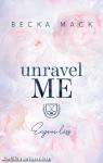 Unravel Me - Engem láss