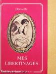 Mes libertinages