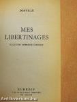 Mes libertinages