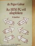 Az IBM PC-ről alapfokon