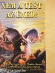 Nem a test az éned!
