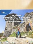 Aktívan a Palócföld szívében
