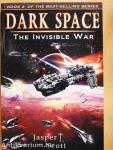 Dark Space II: The Invisible War