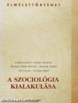 A szociológia kialakulása