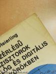 Térvezérlésű tranzisztorok analóg és digitális áramkörökben