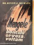 Mengele boncoló orvosa voltam