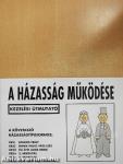 A házasság működése