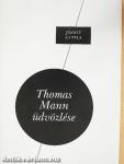 Thomas Mann üdvözlése