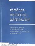 Történet - metafora - párbeszéd
