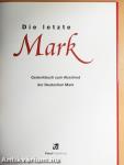 Die letzte Mark