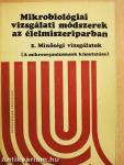 Mikrobiológiai vizsgálati módszerek az élelmiszeriparban 2.