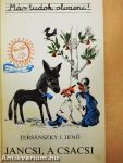 Jancsi, a csacsi