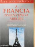 A francia nyelvvizsga ábécéje