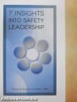 7 Insights into Safety Leadership