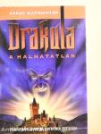 Drakula, a halhatatlan