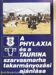 A Phylaxia és a Taurina szarvasmarha takarmányozási ajánlása
