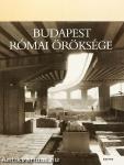 Budapest római öröksége