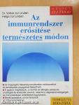 Az immunrendszer erősítése természetes módon
