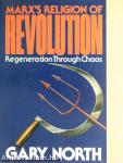 Marx's Religion of Revolution