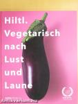 Vegetarisch nach Lust und Laune