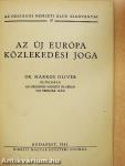 Az új Európa közlekedési joga