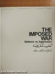 The Imposed War