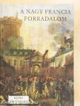 A Nagy Francia Forradalom