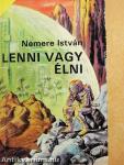 Lenni vagy élni