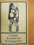 Russisch bis Königsgambit
