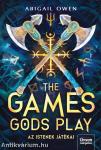 The Games Gods Play - Az istenek játékai