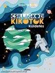 Csillagközi kikötők - Küldetés